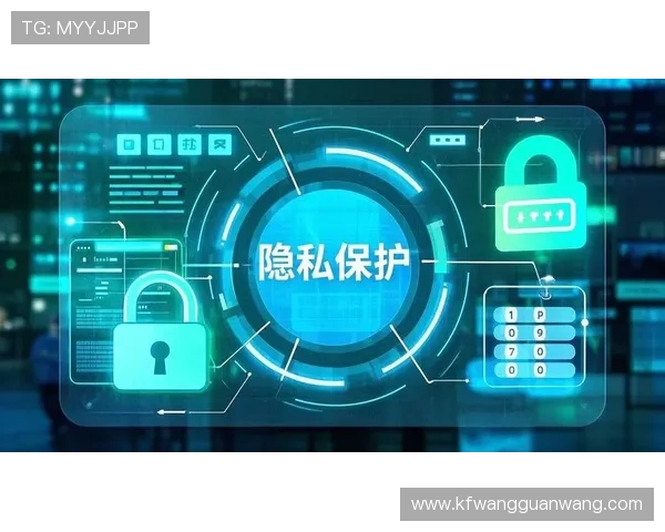 凯发旗舰厅客户端用户隐私保护措施与安全保障